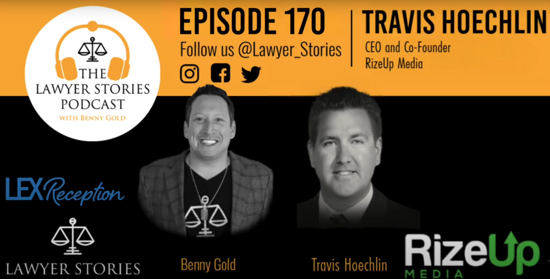 The Lawyer Stories Podcast Episode 170 - RizeUp Media Will Roll Up Their Sleeves and Scale Your Law Firm-img